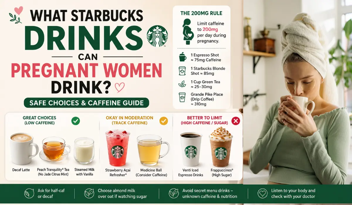 Starbucks drinks for pregnant women